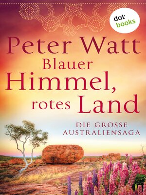 cover image of Blauer Himmel, rotes Land